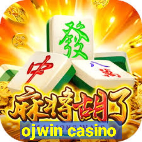 ojwin casino